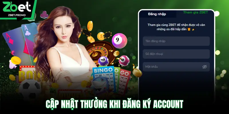 Cập nhật thưởng khi đăng ký account