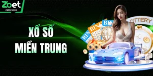 Xổ Số Miền Trung  - Chinh Phục Mọi Đài Quay Cùng ZBET